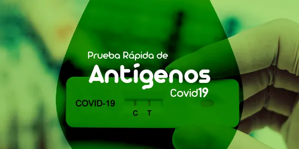 Prueba Antígeno (Prueba Rápida)